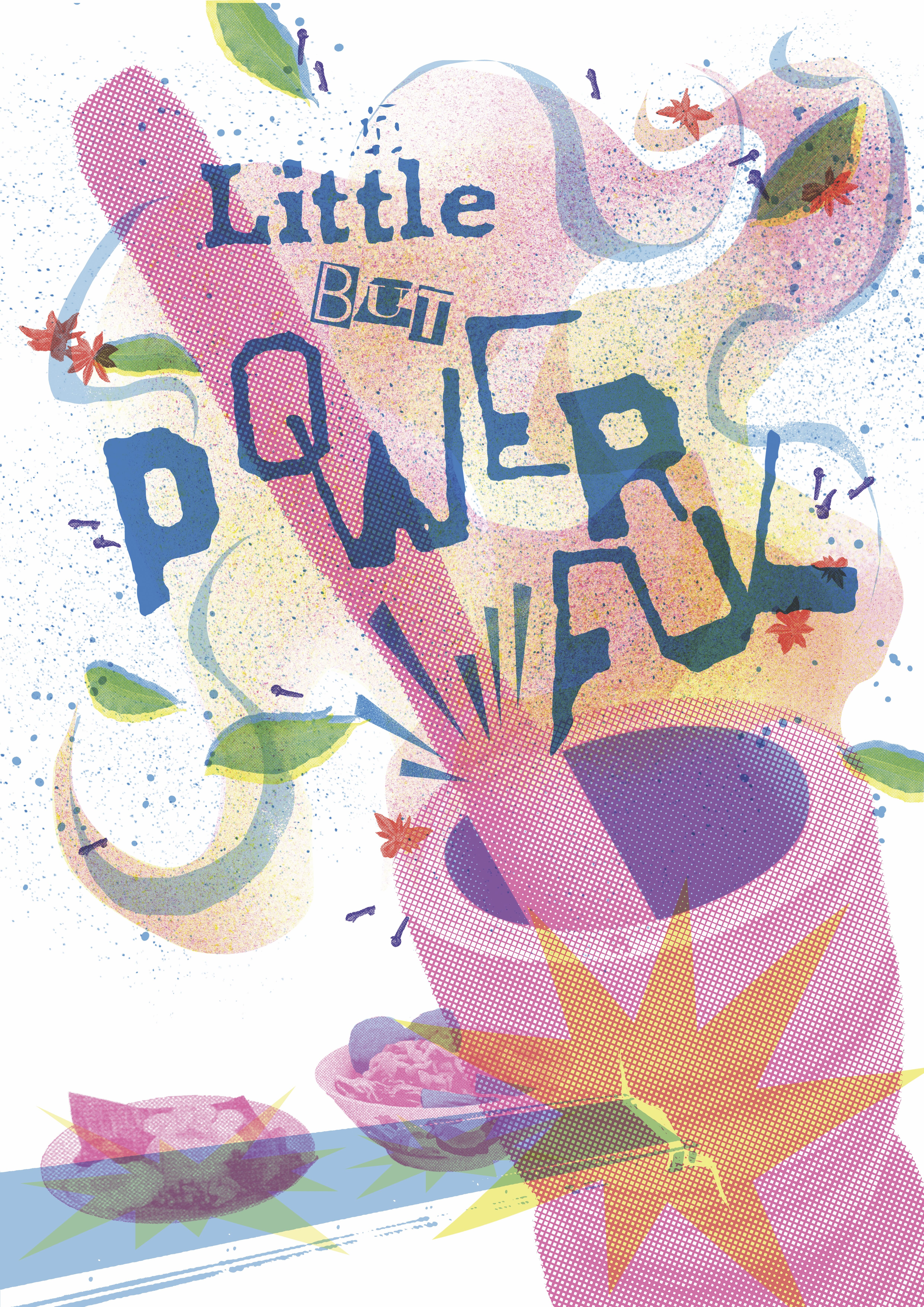 Print Design 1 - Little but Powerful